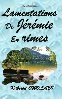 Lamentations de Jrmie en rimes 1