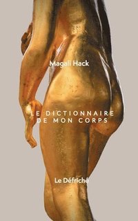 bokomslag Dictionnaire de mon corps
