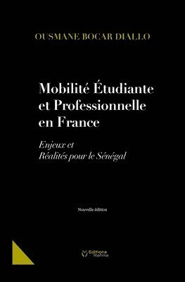 bokomslag Mobilite Étudiante Et Professionnelle En France
