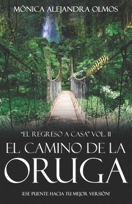 El camino de la oruga 1