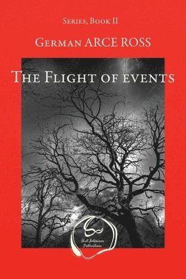 The Flight of events 1