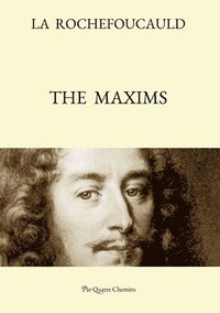 bokomslag The Maxims (Bilingual Edition