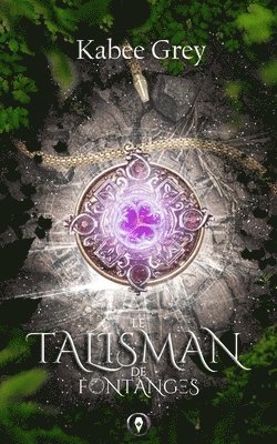 bokomslag Talisman de Fontanges