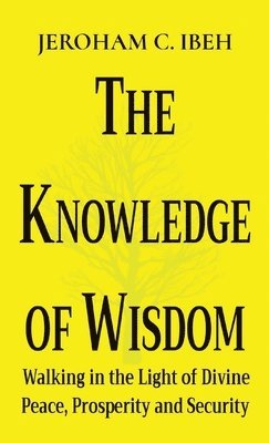 bokomslag The Knowledge of Wisdom