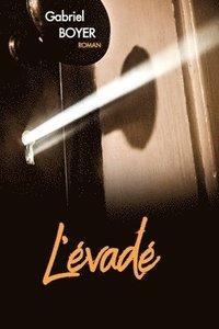 bokomslag L'évadé