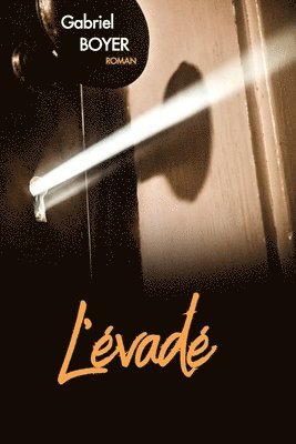 bokomslag L'évadé