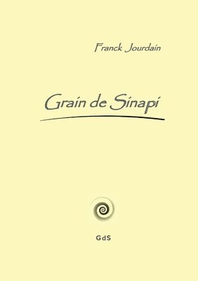 Grain de Sinapi 1