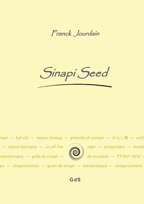 Franck Jourdain - Sinapi Seed, Häftad