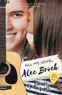 bokomslag All My Love, Alec Brock