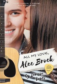 bokomslag All My Love, Alec Brock