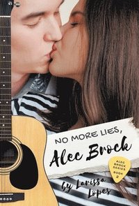 bokomslag No More Lies, Alec Brock