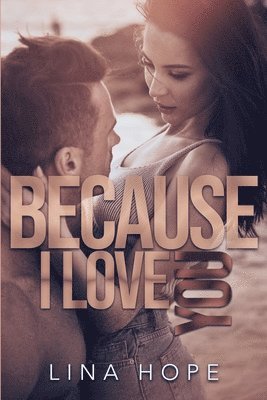 Lina Hope - Because I Love You, Häftad