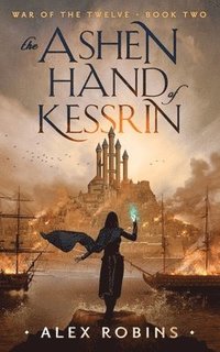 bokomslag The Ashen Hand of Kessrin