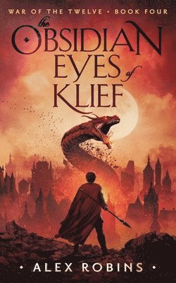 Alex Robins - Obsidian Eyes of Klief, Häftad
