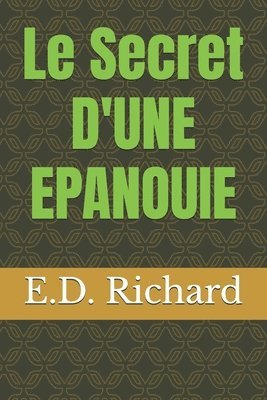 bokomslag Le secret d'une vie panouie