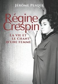 bokomslag Regine Crespin