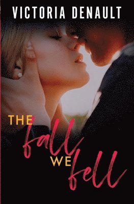 The Fall We Fell 1