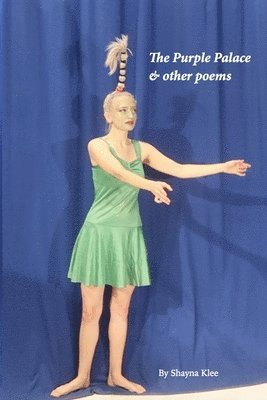 bokomslag The Purple Palace & other poems