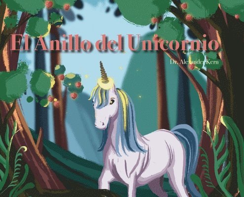 El Anillo del Unicornio 1