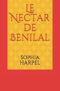bokomslag Le Nectar de Benilal