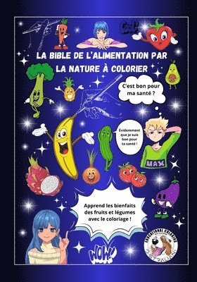 bible de l'alimentation par la nature à colorier By Laurent Guichard