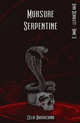 Morsure Serpentine 1