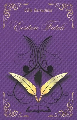 bokomslag Écriture Fatale