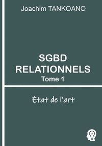 bokomslag SGBD relationnels - Tome 1