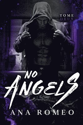 Ana Romeo - No Angels, Tome 2, Häftad