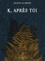 bokomslag K,après toi
