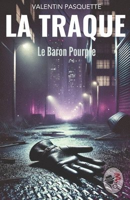 Valentin Pasquette, Valentin PASQUETTE - Traque, Häftad