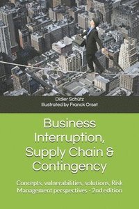 bokomslag Business Interruption, Supply Chain & Contingency
