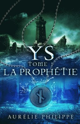 YS - Tome 1 - La prophetie 1