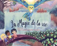 bokomslag La Magie de la Vie