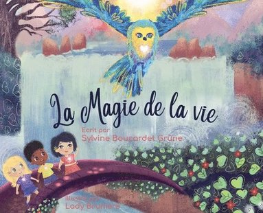 Sylvine Boucardet Grüne - Magie de la Vie, Inbunden