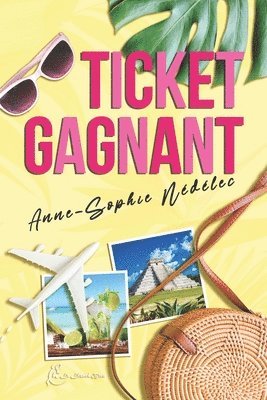 Anne-Sophie Nédélec - Ticket gagnant, Häftad
