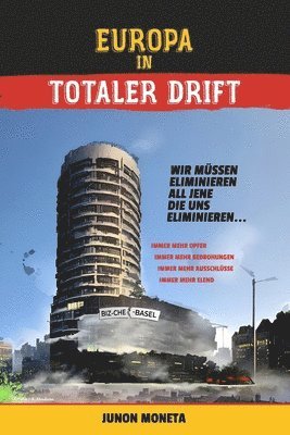 Europa in Totaler Drift 1