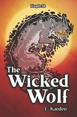 The wicked Wolf 1