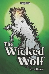 bokomslag The Wicked Wolf