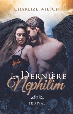 bokomslag rival (La dernière Nephilim t. 2)
