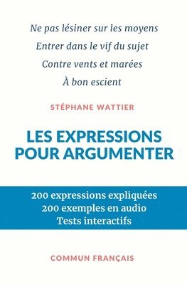 Les expressions pour argumenter 1