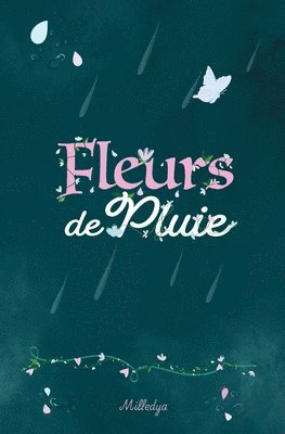 Fleurs de Pluie