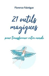 bokomslag 21 outils magiques