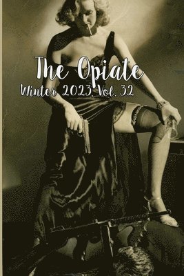 The Opiate 1