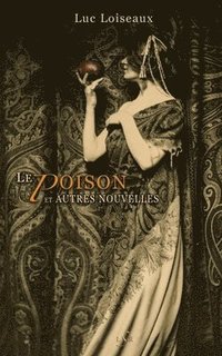 bokomslag Le Poison