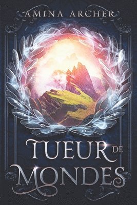 Tueur de Mondes 1