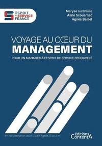 bokomslag Voyage au coeur du management