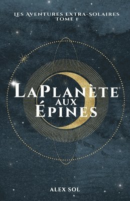 bokomslag La Planete aux Epines