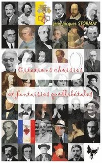 bokomslag Citations choisies et fantaisies quodlibetales