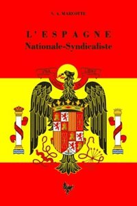 bokomslag L'Espagne Nationale-syndicaliste